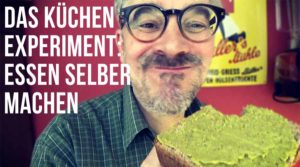 Essen selber machen – ein Küchen-Experiment